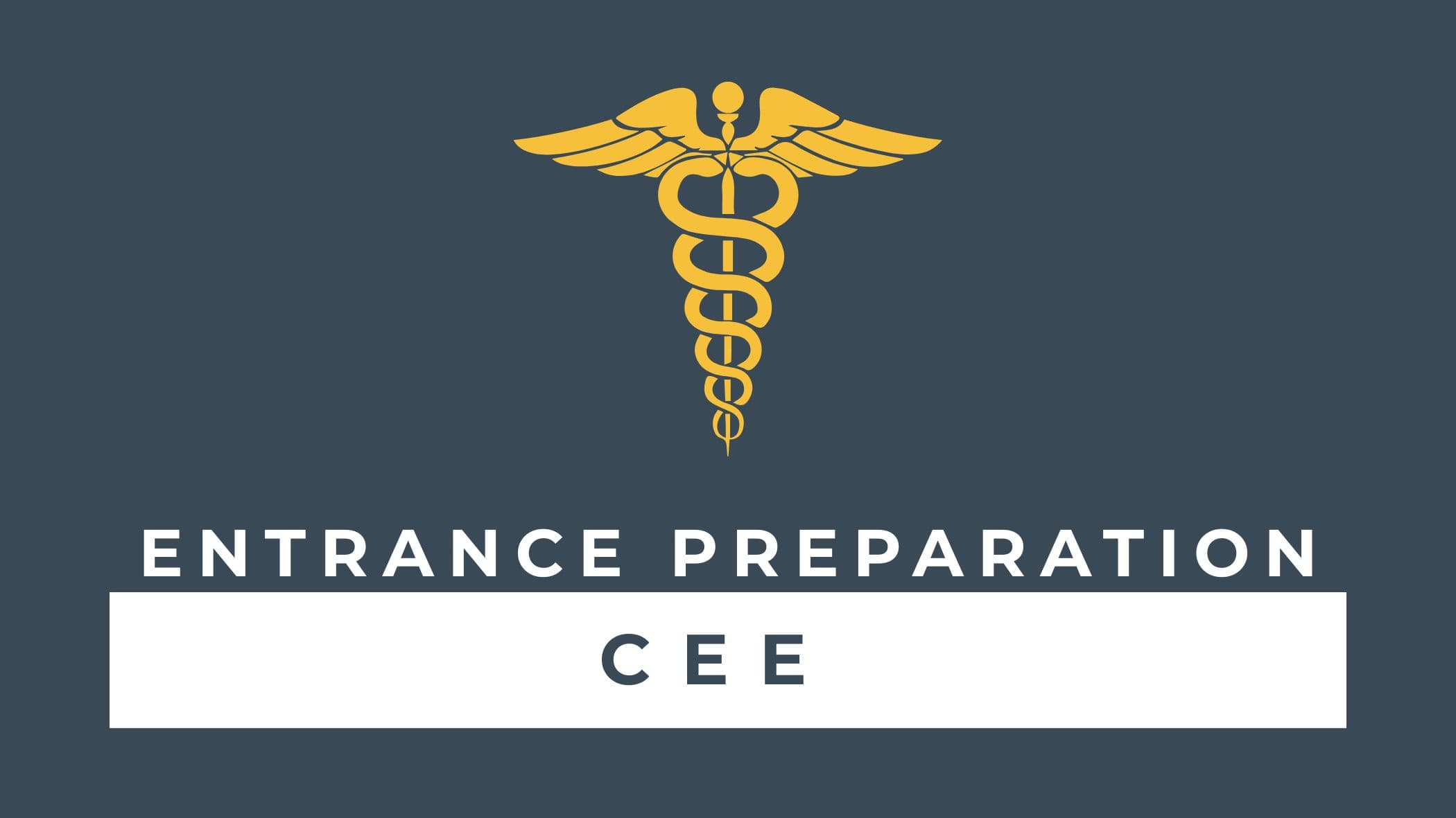 CEE Entrance Preparation